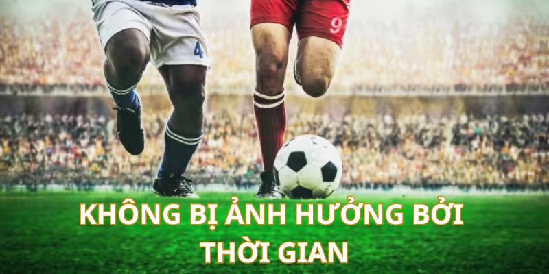 Ưu tiên chơi kèo châu Âu theo tỷ lệ cược